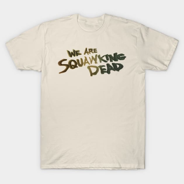 FearTWDseason5B LOGO T-Shirt by SQUAWKING DEAD